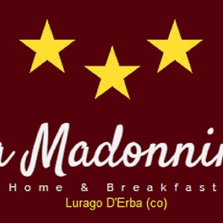 Lurago dʼErba Home & Breakfast La Madonnina 013136-Cni-00001 מראה חיצוני תמונה